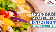 Transport Your Taste Buds and Add Greek Street Food To Your Summer Party