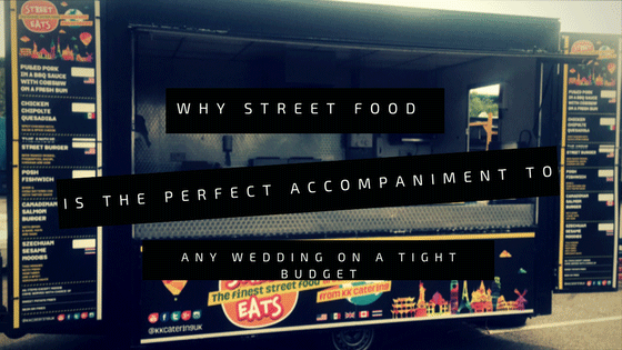 street food for wedding on a budget