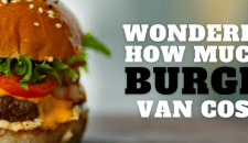 Wondering How Much A Burger van Cost