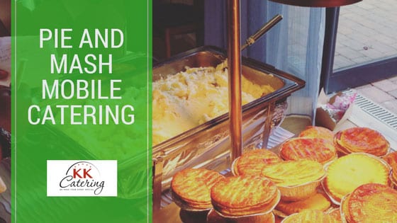 Pie and Mash Mobile Catering
