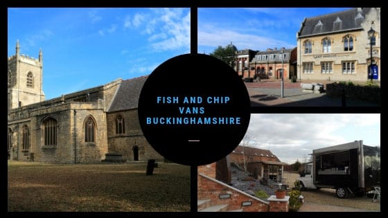 fish and chip vans for hire in buckinghamshire