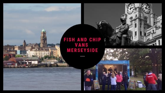 fish and chip vans for hire in merseyside