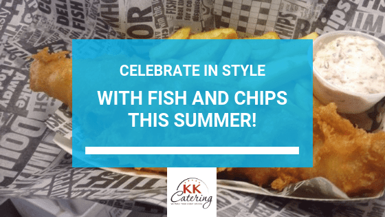 Blog Title: Celebrate Fish & Chips This Summer