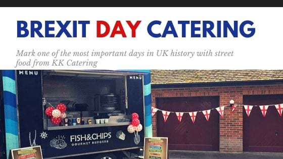 Brexit Day Office Catering