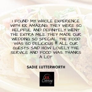 Mexican testimonial from KK Catering Customer