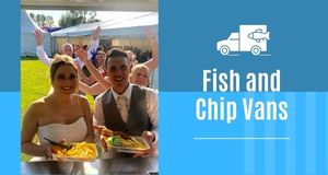 FISH & CHIP VAN HIRE